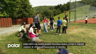 Dům dětí a mládeže nabízí pestrou škálu letních táborů