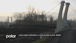 Lávka mezi karvinskou městkou částí Louky a polským Hażlachem hledá jméno, můžete se podílet