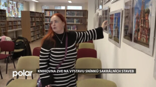 Knihovna zve na výstavu snímků sakrálních staveb, autoři je pořídili v několika zemích Evropy