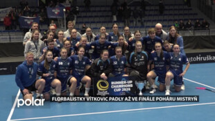 Florbalistky Vítkovic padly až ve finále Poháru mistryň. Švédky byly nad jejich síly