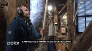 Kampanologa Tomáše Hejdu zvony fascinují, má na starost všechny v diecézi