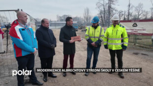 Modernizaci Albrechtovy střední školy v Českém Těšíně