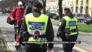 Městskou policii Ostrava posílili strážníci z Poruby. Celkem jich v Porubě slouží 90
