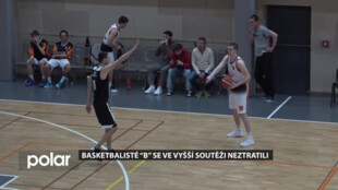 Basketbalisté “B” se ve vyšší soutěži neztratili