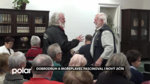 Dobrodruh a mořeplavec fascinoval i Nový Jičín