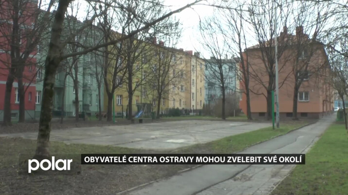 Obyvatelé centra Ostravy mohou zvelebit své okolí