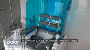 Domov Vesna má nové multifunkční sprchovací křeslo