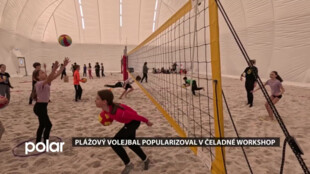 Plážový volejbal popularizoval v Čeladné workshop