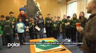 Turistický oddíl Lesani slaví 50 let svého fungování, oslavy probíhají celý rok