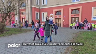 Mateřská škola ČSA se u Lučiny rozloučila se zimou