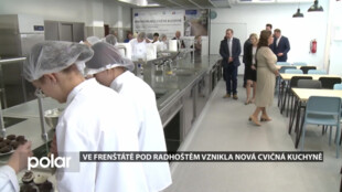 Žáci z frenštátské Hotelové školy mají k dispozici novou cvičnou kuchyni
