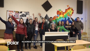 Hladnov Rock Choir vystoupí na mezinárodním festivalu v Itálii, do ciziny se podívá poprvé