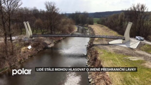 Lidé stále mohou hlasovat o jméně přeshraniční lávky