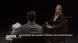 Novojičínská Noc divadel o pravdě a lži se zrádkyní Miou