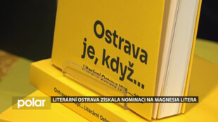 Literární Ostrava dostala nominaci na Magnesia Litera. Jde o velmi originální trilogii