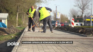 Karviná opravuje komunikace napříč všemi částmi města