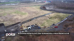 Budování průmyslové zóny Burianovka v Prostřední Suché