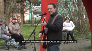 Na Kryla vzpomněli písničkami a besedou o knize