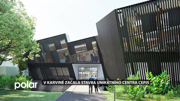 V Karviné začala stavba unikátního centra CEPIS, posílí podnikání v regionu