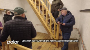 Večer na kostelní věži byl plný fascinujících legend