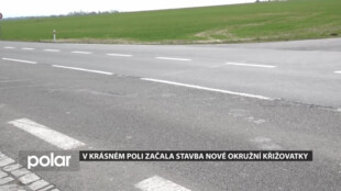 Rizikové místo nahradí bezpečnější řešení. V Krásném Poli se staví nová okružní křižovatka