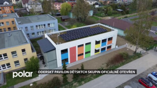Oderský Pavilon dětských skupin oficiálně otevřen, děti mohou nastoupit v květnu