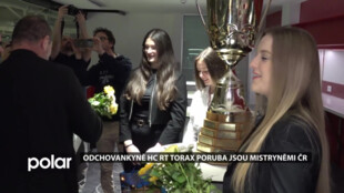 Odchovankyně HC RT TORAX Poruba jsou mistryněmi ČR. Ocenila je také starostka