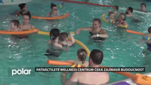 Patnáctileté wellness centrum čeká další zajímavá budoucnost
