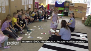 Preventisté MPO učili předškoláky základní pravidla dopravy. Celkem navštívili 26 školek