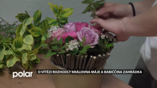 O vítězi rozhodly Královna máje a Babiččina zahrádka