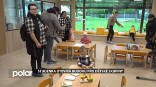 Studénka otevírá budovu pro dvě dětské skupiny