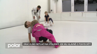 Draculino vede děti k pohybu a koordinaci těla, o výsledky tolik nejde