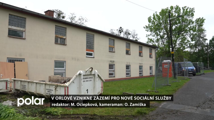 V Orlové vznikne zázemí pro nové sociální služby