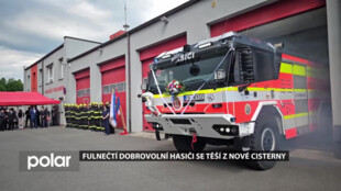 Fulnečtí dobrovolní hasiči se těší z nové cisterny, sbor ji může považovat za dárek k 165. výročí
