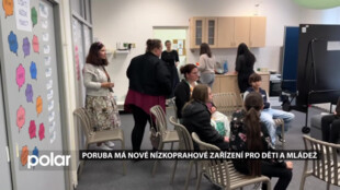 Poruba má nové Nízkoprahové zařízení pro děti a mládež