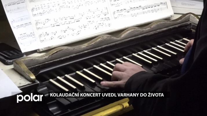 Kolaudační koncert uvedl varhany do života