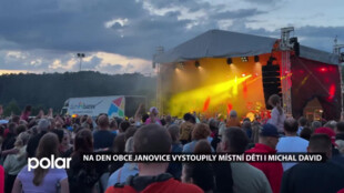 Na Dni Janovic se představily místní děti a zazpíval i Michal David