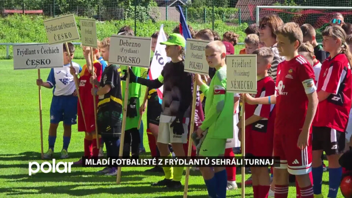 Mladí fotbalisté z českých, polských a německých Frýdlantů sehráli turnaj