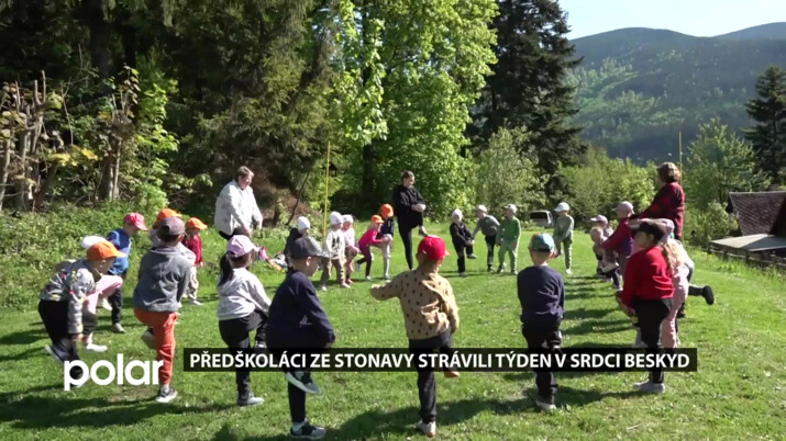 Předškoláci ze Stonavy strávili týden v srdci Beskyd