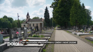 Na orlovském hřbitově přibyly změny i nové zázemí