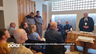 Věznice v Heřmanicích otevřela kapli Naděje