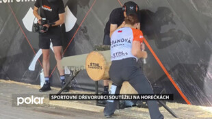 Sportovní dřevorubci soutěžili na Mistrovství ČR na Horečkách