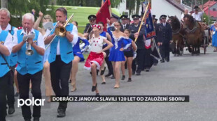 Dobráci z Janovic slavili 120 let od založení sboru