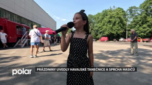 Prázdniny v Čeladné uvedly havajské tanečnice a sprcha hasičů