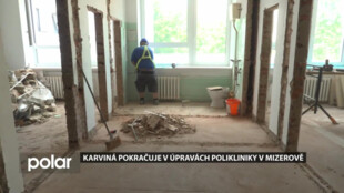 Poliklinika v Karviné-Mizerově se mění, město pokračuje v úpravách