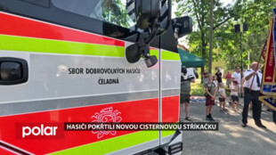 Hasiči v Čeladné pokřtili novou cisternovou stříkačku