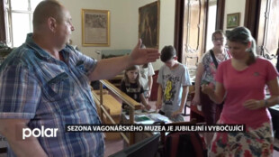 Sezona Vagonářského muzea je jubilejní i vybočující