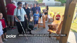ADRA umožnila dětem ze znevýhodněných rodin zážitky na táboře