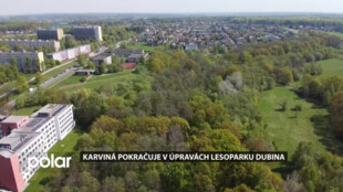 Karviná mění a vylepšuje oblíbený lesopark Dubina