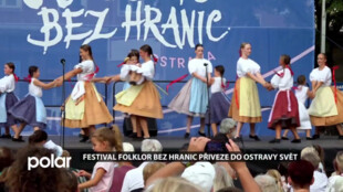 Festival Folklor bez hranic přiveze do Ostravy svět. Začne 17. srpna na Masarykově náměstí